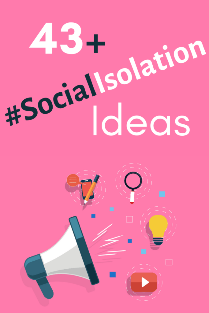 social isolation ideas covid19