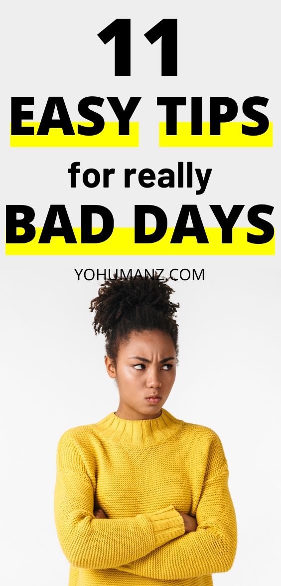 how to turn bad days into good ones