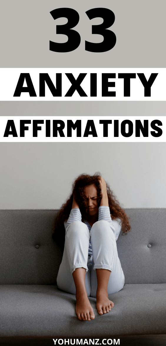 Positive Affirmations for Anxiety