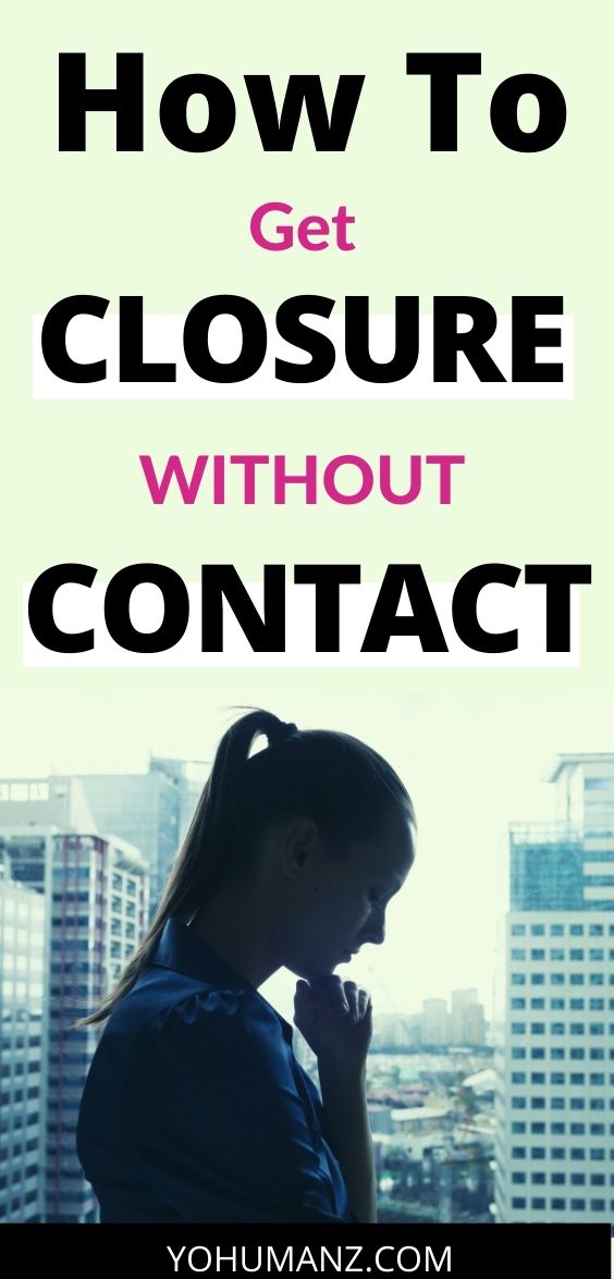 how to get closure without contact