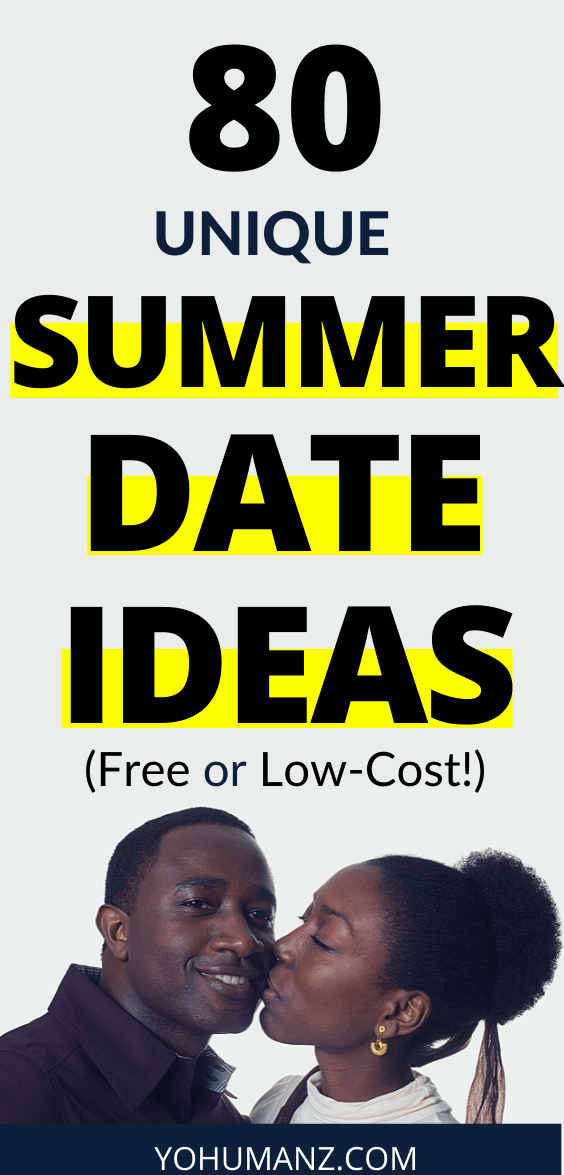 80 Best Summer Date Ideas That Are Free or Cheap