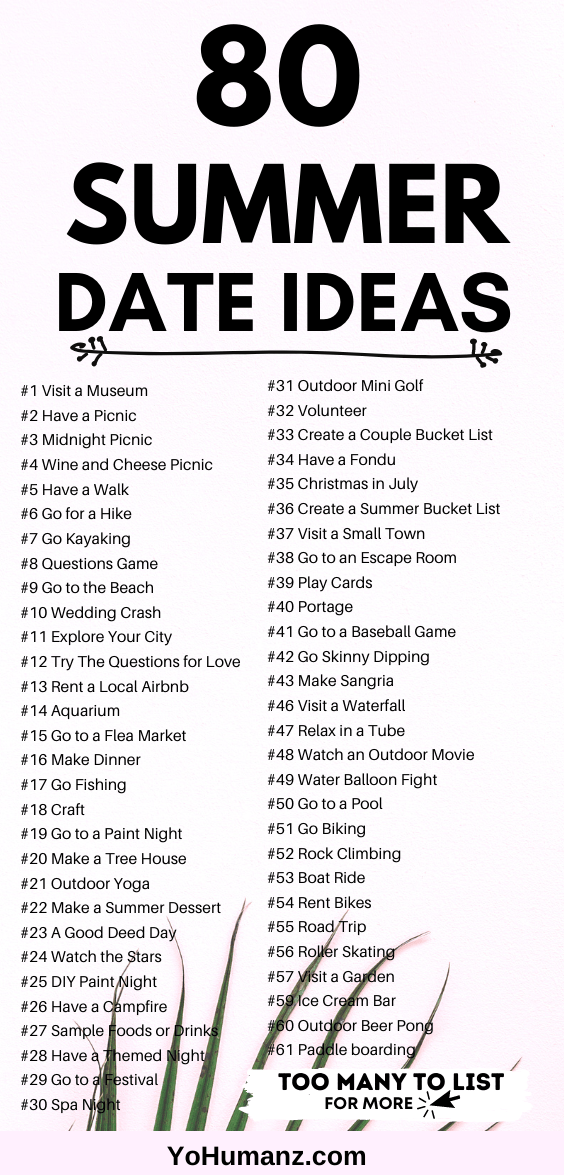 45 Summer Date Ideas - Creative, Fun, Cheap Summer Date Ideas