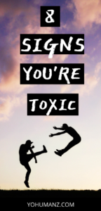 8 Toxic Relationship Signs To Check Yourself For - YoHumanz