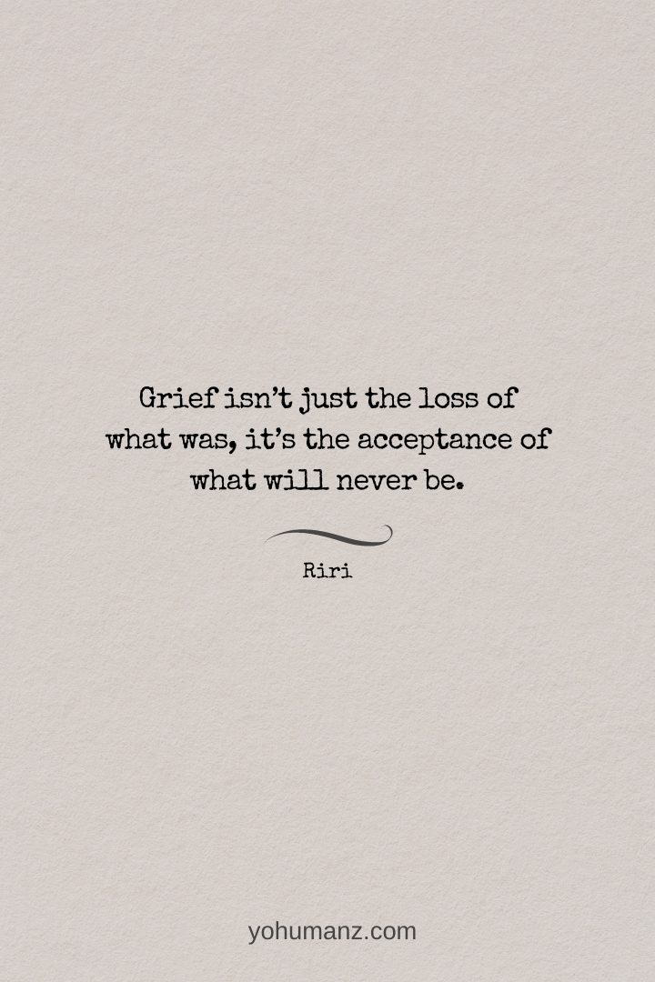 Grief quotes, Losing loved one quotes