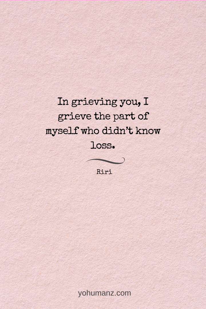 Grief quotes, Losing loved one quotes